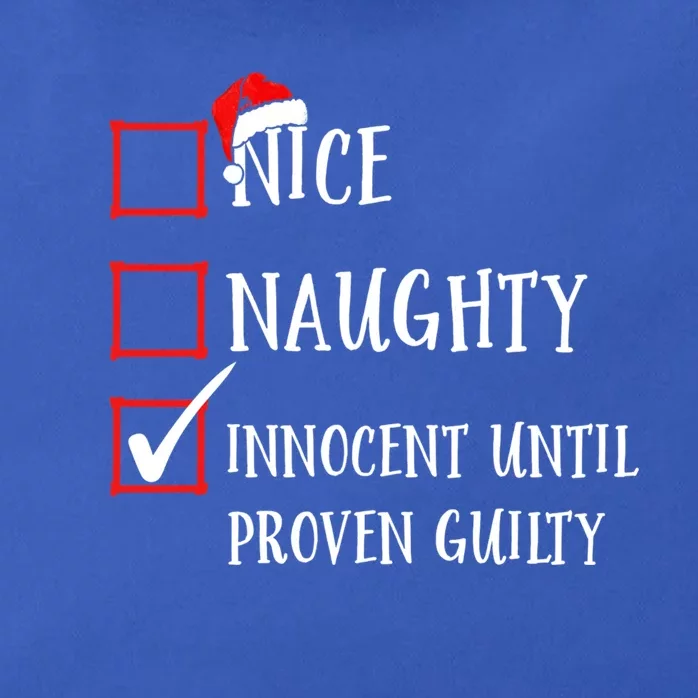 Funny Nice Naughty Innocent Until Proven Guilty List Santa Gift Zip Tote Bag