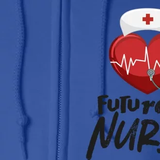 Future Nurse Nursing School Nursing Student Valentine's Day Great Gift Full Zip Hoodie