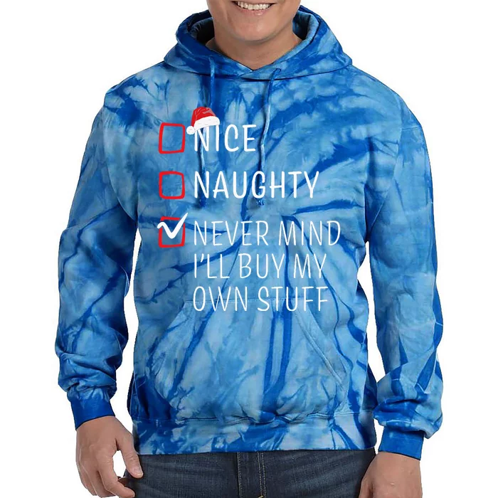 Funny Naughty Nice Christmas Family Pajama Tie Dye Hoodie