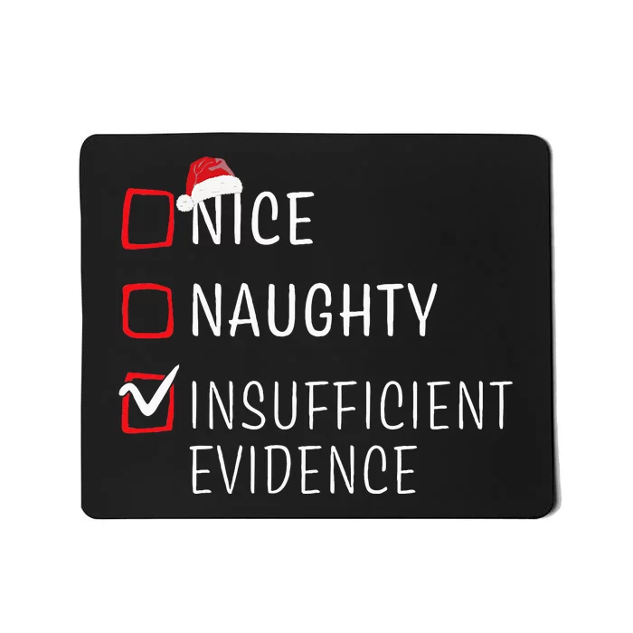 Funny Naughty Nice Christmas Family Pajama Mousepad