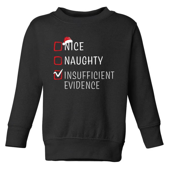 Funny Naughty Nice Christmas Family Pajama Toddler Sweatshirt