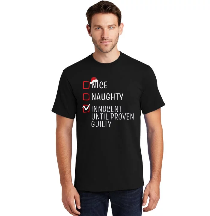 Funny Naughty Nice Christmas Family Pajama Tall T-Shirt