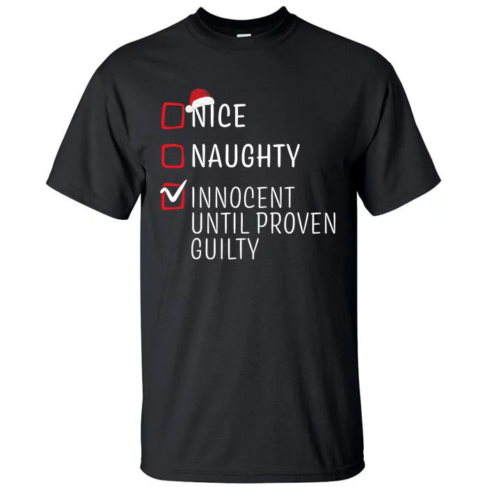 Funny Naughty Nice Christmas Family Pajama Tall T-Shirt