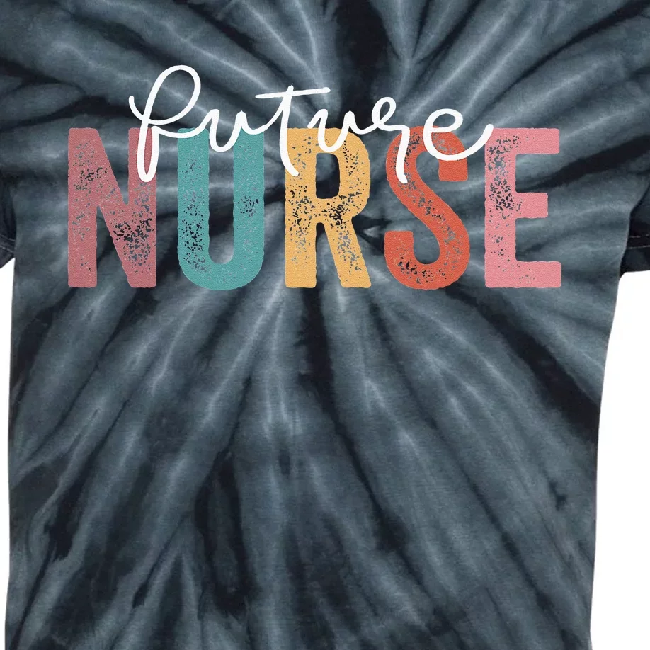 Future Nurse Nursing School Student Nurse In Progress Kids Tie-Dye T-Shirt