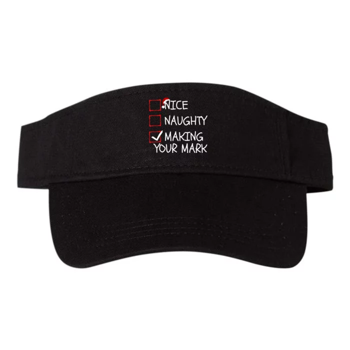 Funny Nice Naughty Making Your Mark Funny Christmas Check List Funny Nice Valucap Bio-Washed Visor