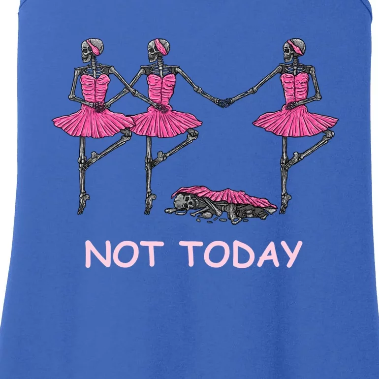 Funny Nope Not Today Lazy Ballerinas Skeleton Great Gift Ladies Essential Tank