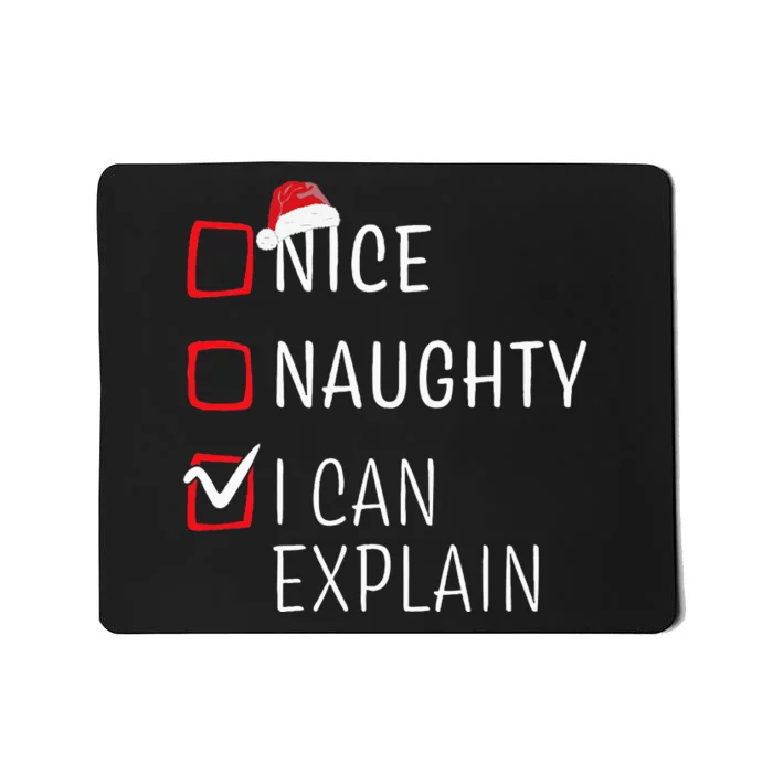 Funny Naughty Nice Christmas Family Pajama Mousepad