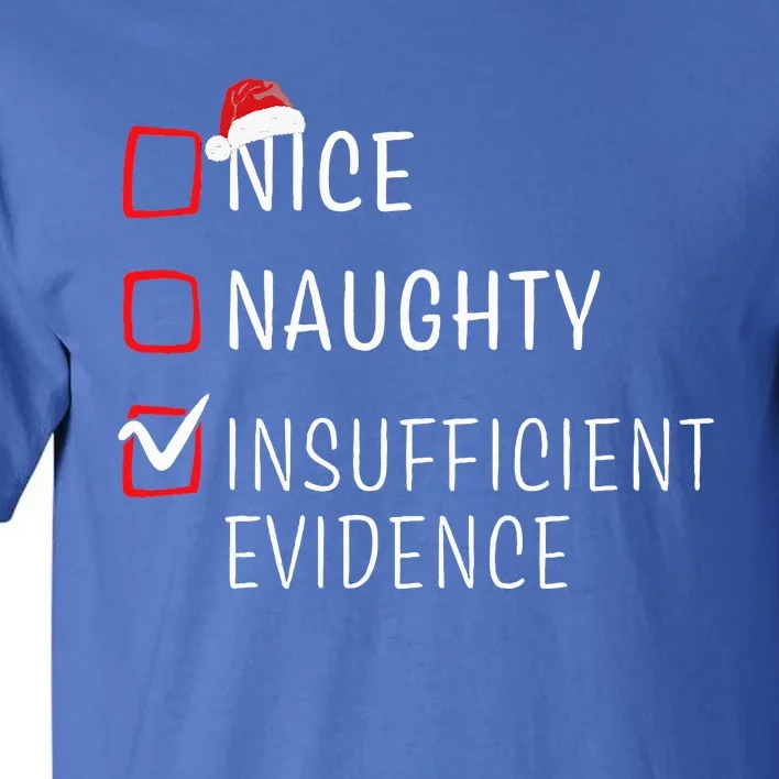 Funny Naughty Nice Christmas Family Pajama Tall T-Shirt