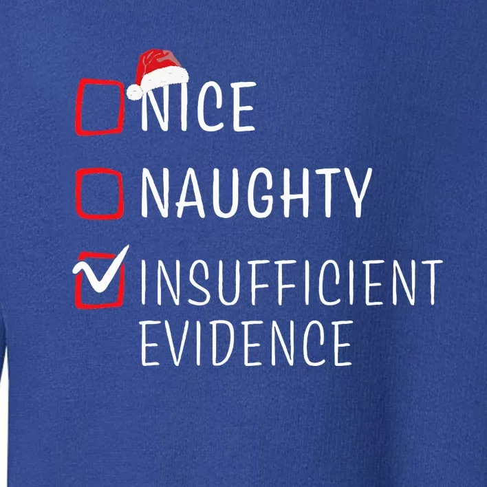 Funny Naughty Nice Christmas Family Pajama Toddler Sweatshirt