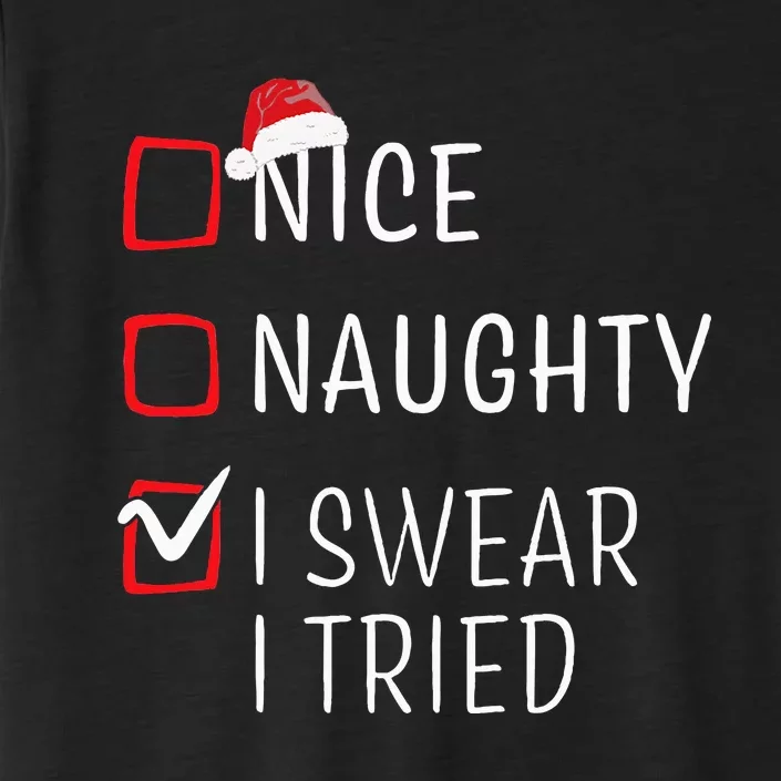 Funny Naughty Nice Christmas Family Pajama ChromaSoft Performance T-Shirt