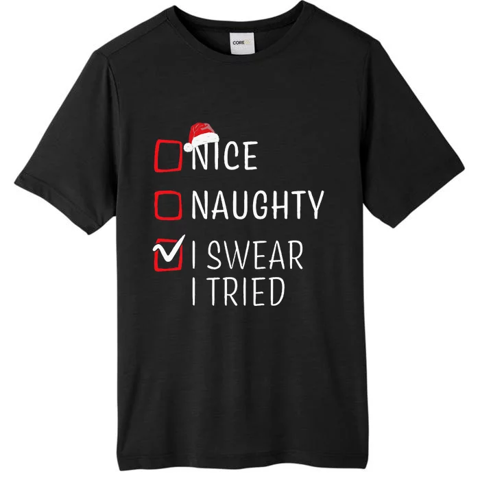 Funny Naughty Nice Christmas Family Pajama ChromaSoft Performance T-Shirt