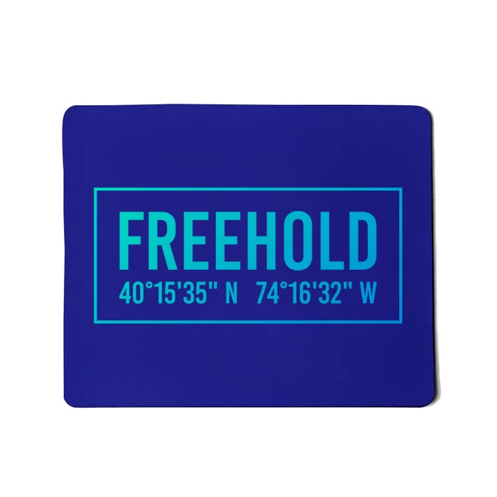 Freehold Nj New Jersey Funny City Coordinates Home Gift Cute Gift Mousepad