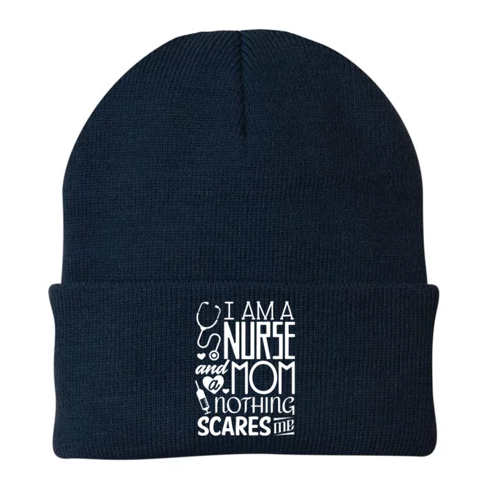 Funny Nursing Nurse And A Mom Nothing Scares Me Gift Knit Cap Winter Beanie