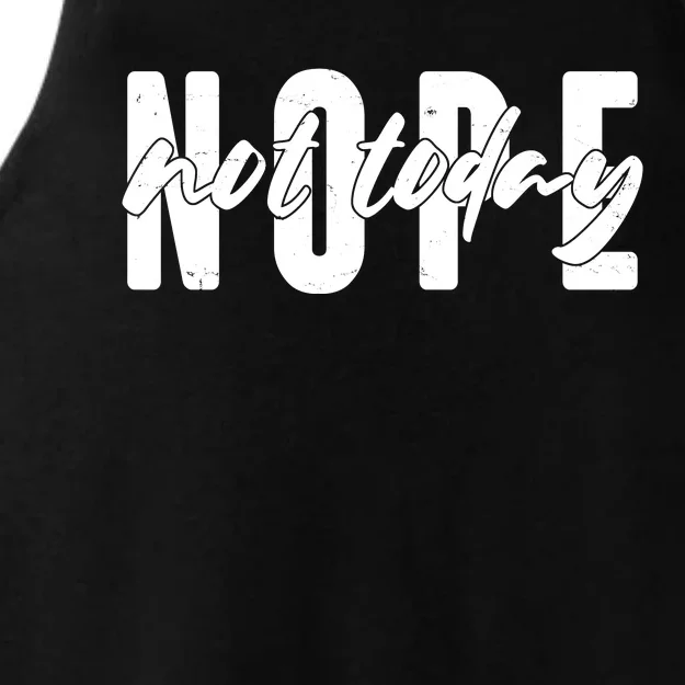 Funny NOPE Not Today Ladies Tri-Blend Wicking Tank