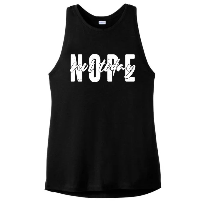 Funny NOPE Not Today Ladies Tri-Blend Wicking Tank