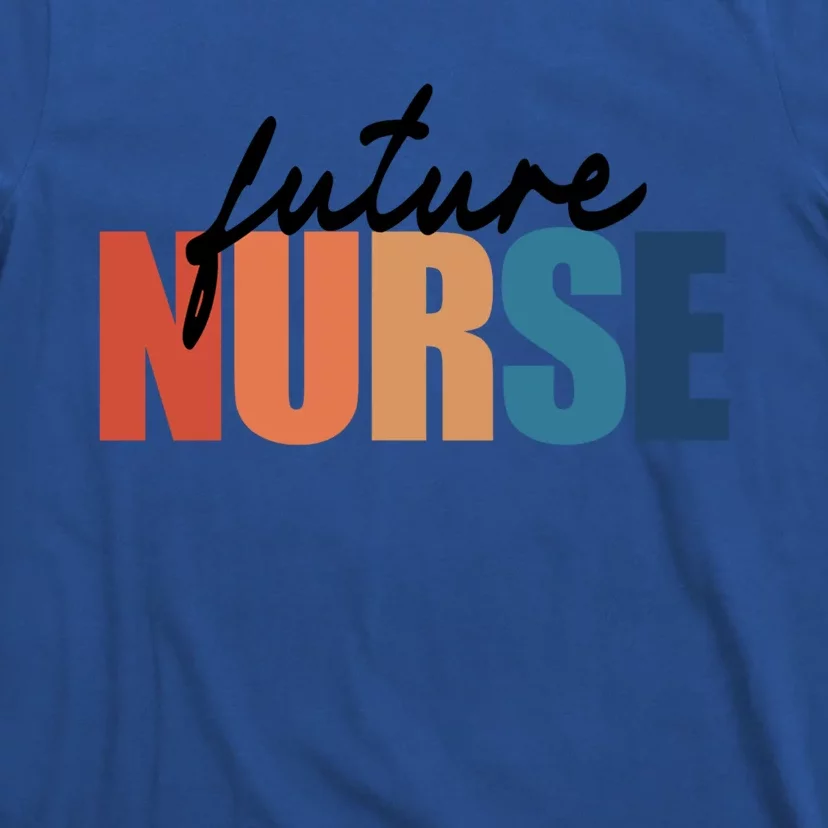 Future Nurse Nursing Student Cool Gift T-Shirt