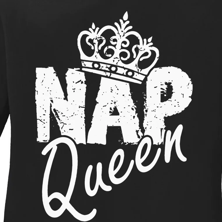 Funny National Napping Day for Nap Queen Nap Lover Ladies Long Sleeve Shirt