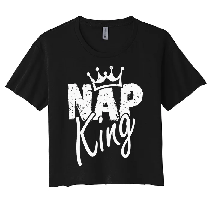 Funny National Napping Day Sleepers for Nap Lover Nap King Women's Crop Top Tee