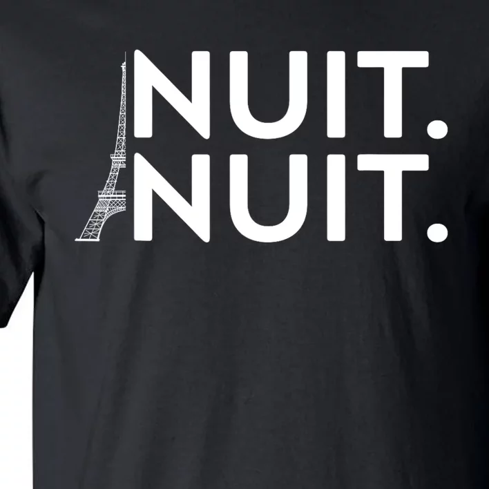 Funny Nuit Nuit Tall T-Shirt