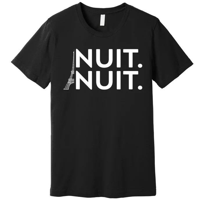 Funny Nuit Nuit Premium T-Shirt