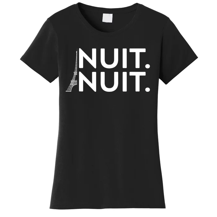 Funny Nuit Nuit Women's T-Shirt