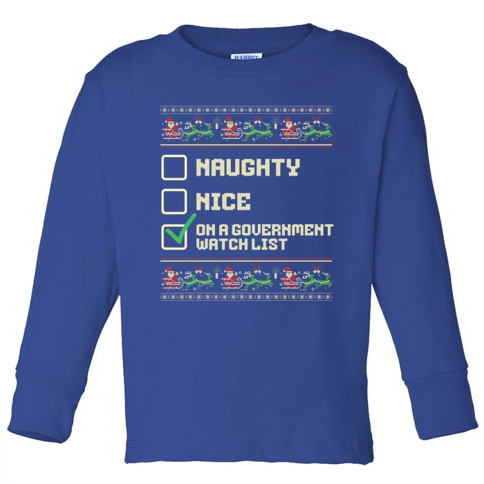 Funny Naughty Nice On A Governt Watch List Christmas Xmas Funny Gift Toddler Long Sleeve Shirt