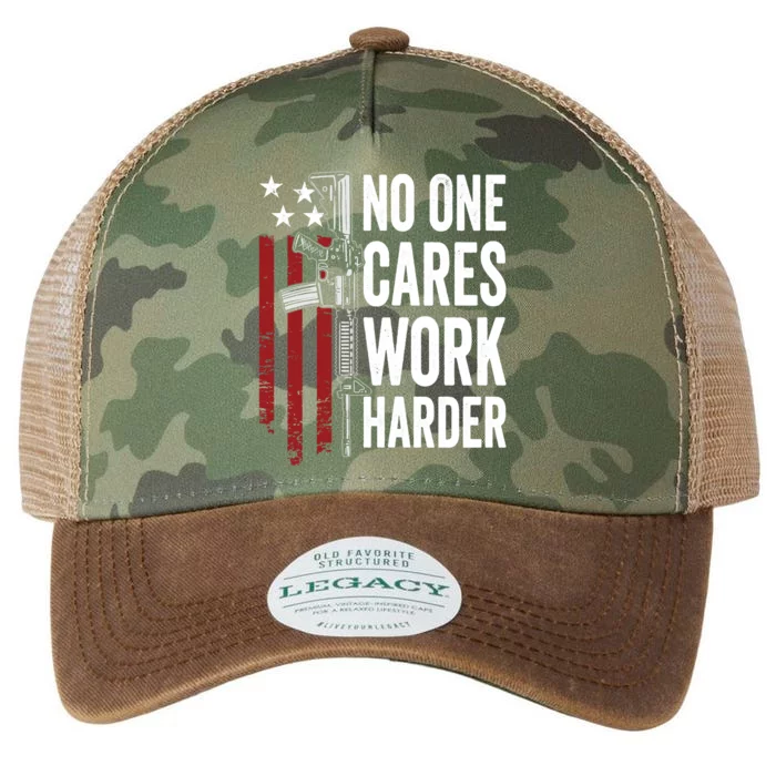 Funny No One Cares Work Harder Meme Nobody Cares Work Harder Motivation Shirt Legacy Tie Dye Trucker Hat