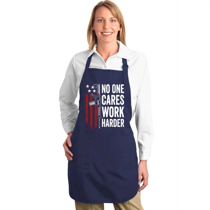 Funny No One Cares Work Harder Meme Nobody Cares Work Harder Motivation Shirt Full-Length Apron With Pocket