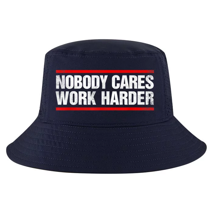 Funny No One Cares Work Harder Meme No One Cares Work Harder Motivational Quote Cool Comfort Performance Bucket Hat