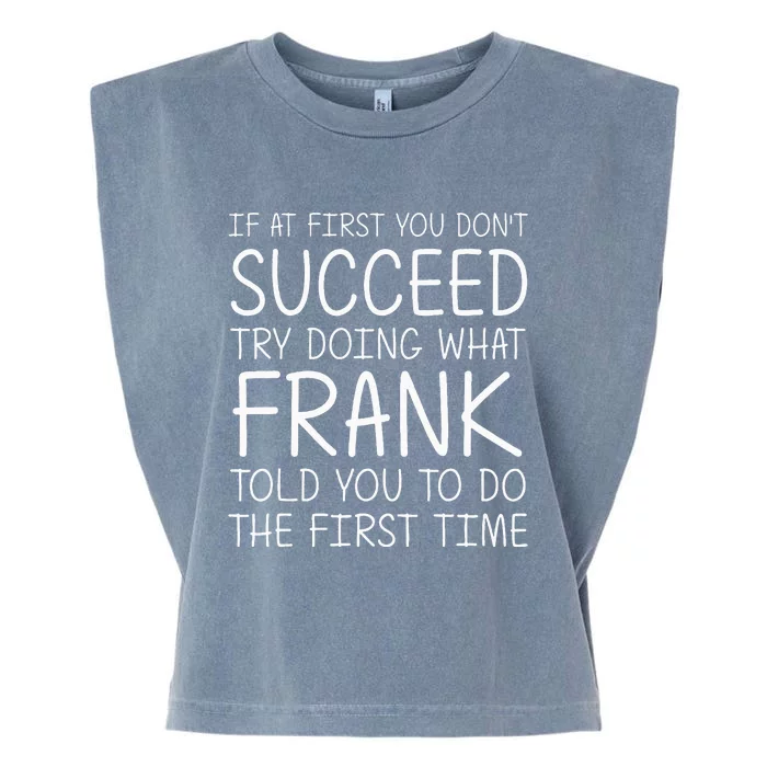 Frank Name Personalized Birthday Garment-Dyed Women's Muscle Tee