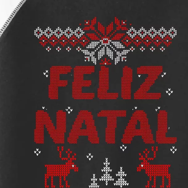 Feliz Natal Portuguese Merry Christmas Gift Idea Toddler Fine Jersey T-Shirt