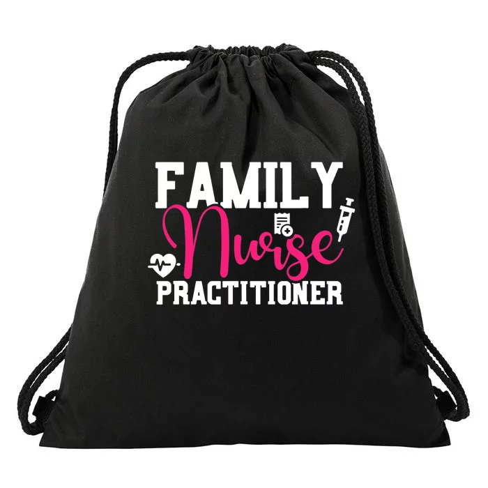 Family Nurse Practitioner FNP Family Nursing Student Gifts Drawstring Bag