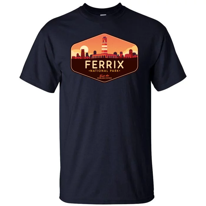 Ferrix National Park Visit The Morlani System! Tall T-Shirt