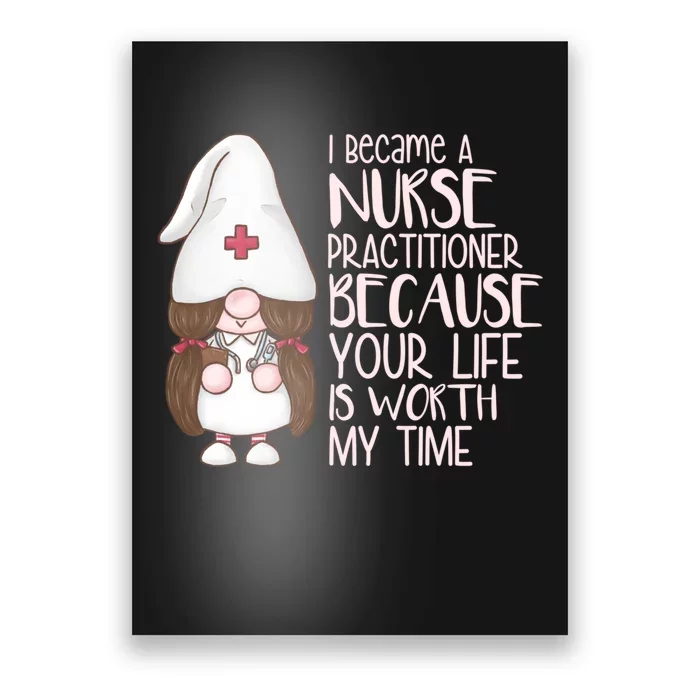 Funny Nurse Practitioner Gifts Poster