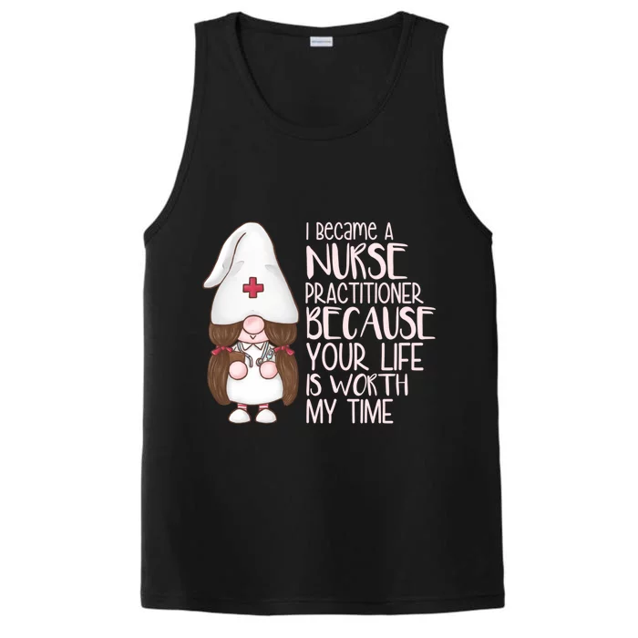 Funny Nurse Practitioner Gifts Performance Tank