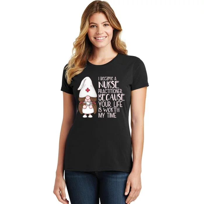 Funny Nurse Practitioner Gifts Women's T-Shirt