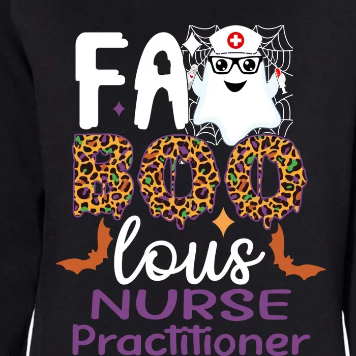 Faboolous Nurse Practitioner Halloween Funny For Nursing Cool Gift Womens California Wash Sweatshirt