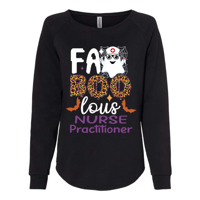 Faboolous Nurse Practitioner Halloween Funny For Nursing Cool Gift Womens California Wash Sweatshirt