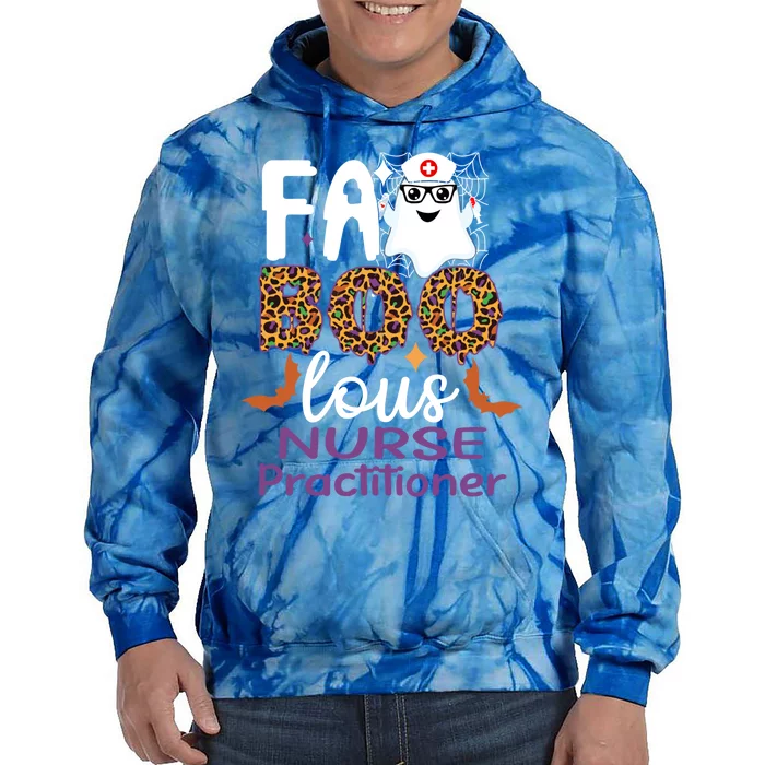 Faboolous Nurse Practitioner Halloween Funny For Nursing Cool Gift Tie Dye Hoodie