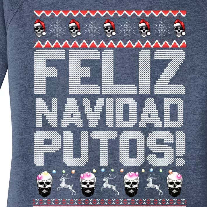 Feliz Navidad Putos Funny Mexican Ugly Christmas Party Gift Women's Perfect Tri Tunic Long Sleeve Shirt