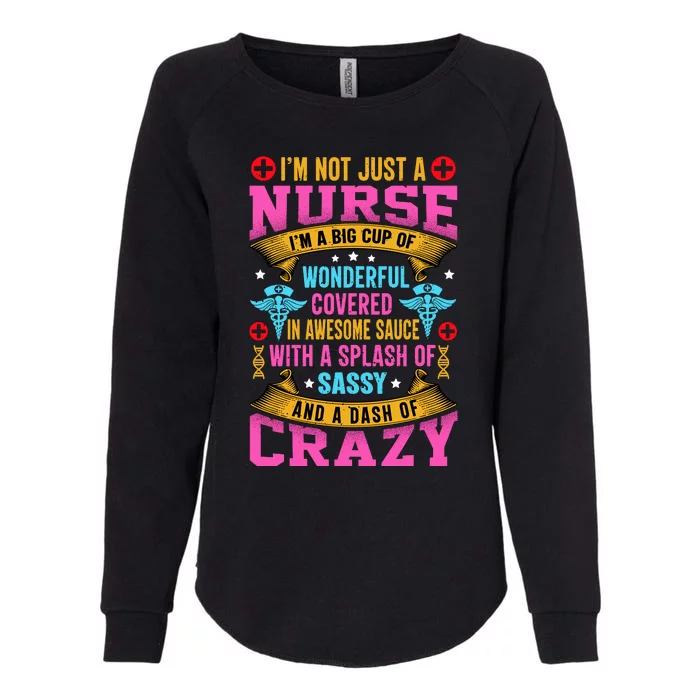 Funny Nurse Personality Womens California Wash Sweatshirt