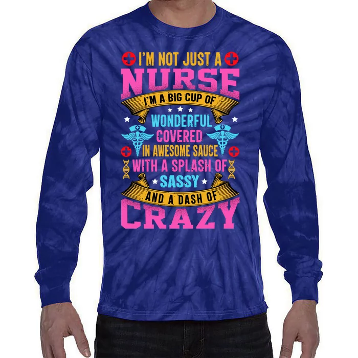 Funny Nurse Personality Tie-Dye Long Sleeve Shirt