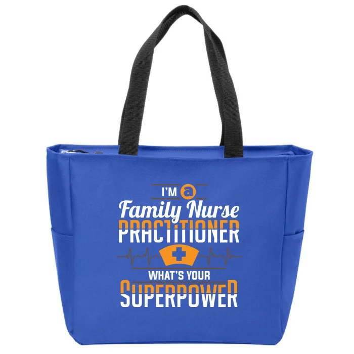 Family Nurse Practitioner Fnp Superpower Nursing Funny Gift Zip Tote Bag