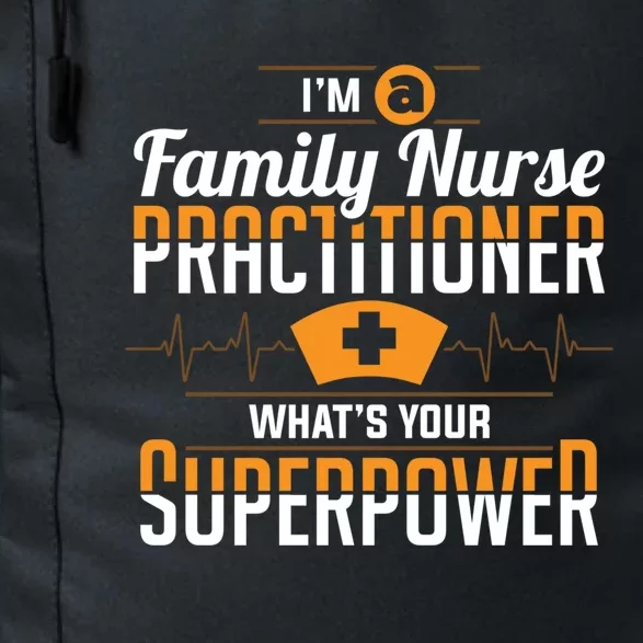 Family Nurse Practitioner Fnp Superpower Nursing Funny Gift Daily Commute Backpack