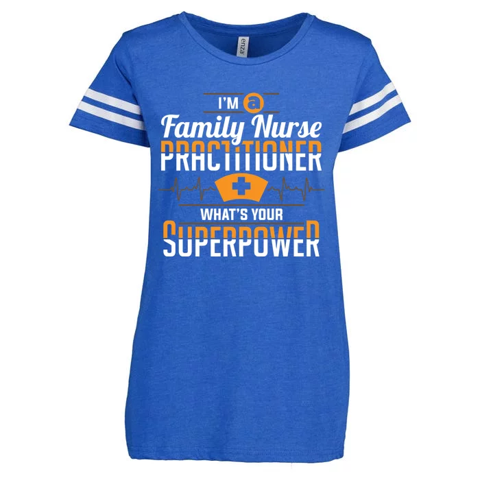 Family Nurse Practitioner Fnp Superpower Nursing Funny Gift Enza Ladies Jersey Football T-Shirt