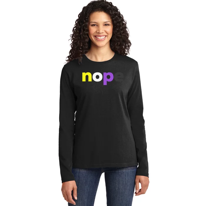 Funny Nonbinary Pride nope Nonbinary LGBTQ Enby Flag Ladies Long Sleeve Shirt