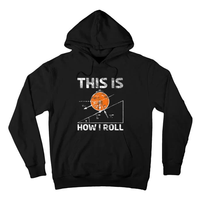 Funny Nerdy Physics Teachers Tall Hoodie