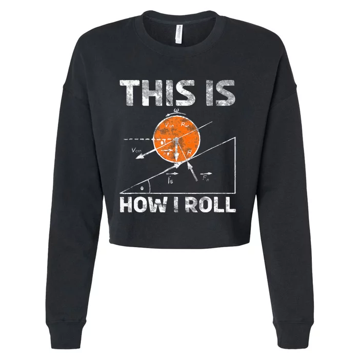 Funny Nerdy Physics Teachers Cropped Pullover Crew