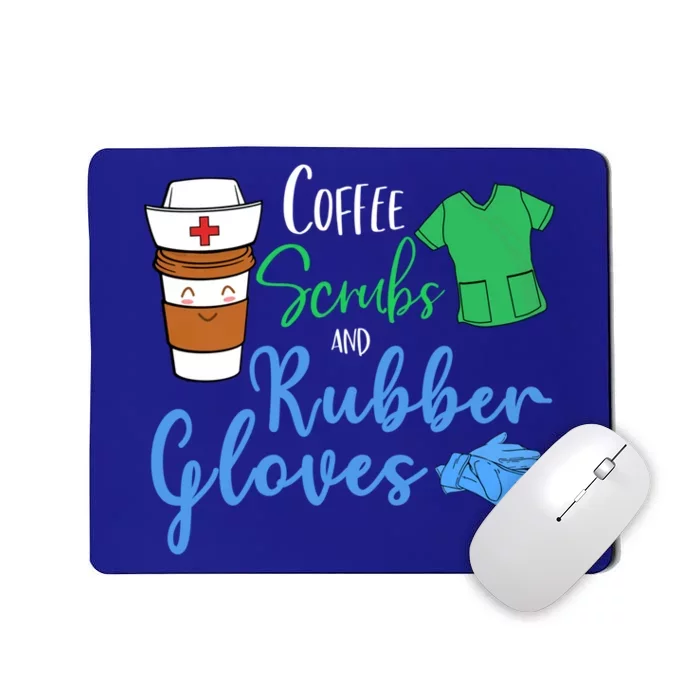 Funny Nurse Rn Coffee Scrubs And Rubber Gloves Gift Mousepad