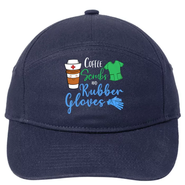 Funny Nurse Rn Coffee Scrubs And Rubber Gloves Gift 7-Panel Snapback Hat